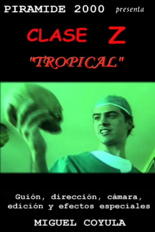 Clase Z "Tropical"